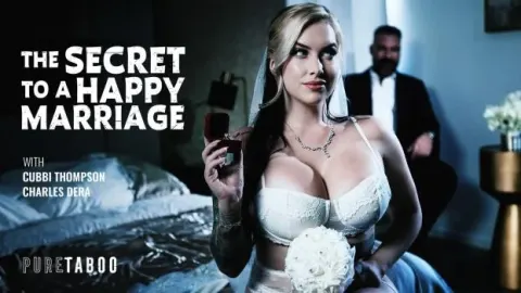 PureTaboo – Cubbi Thompson – The Secret To A Happy Marriage