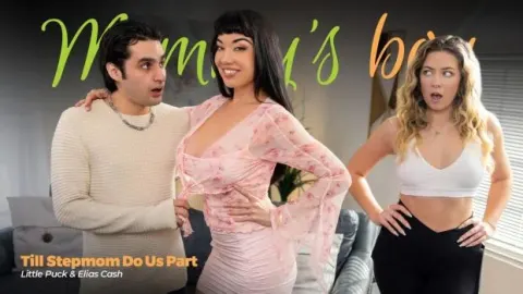 Mommy’sBoy – Little Puck – Till Stepmom Do Us Part